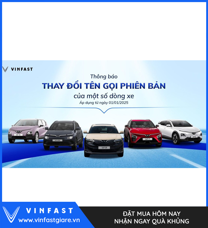 VinFast cập nhật tên gọi phiên bản mới cho một số dòng xe